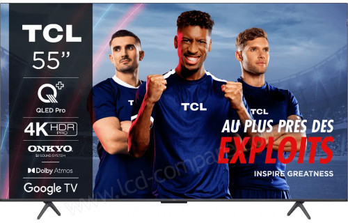 TCL 55C61B - 139 Cm - Fiche Technique, Prix Et Avis